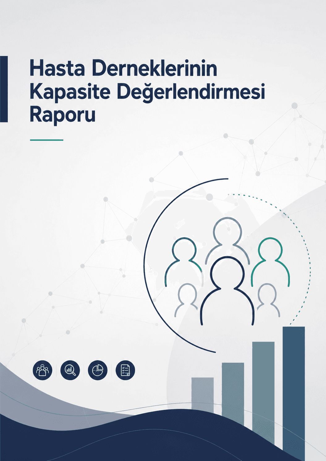 Hasta Derneklerinin Kapasite Değerlendirmesi Raporu